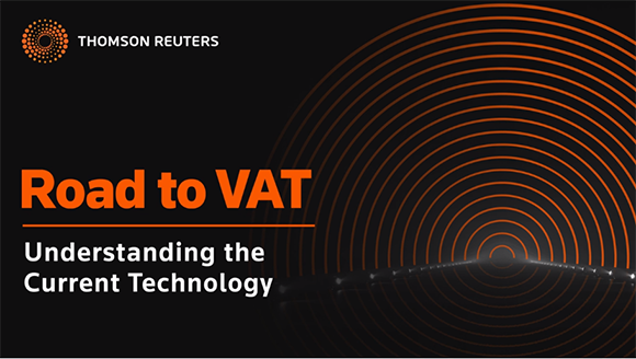 Road to VAT | Episode 2 | Understanding the Current Technology